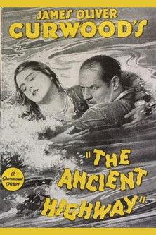 The Ancient Highway film afişi