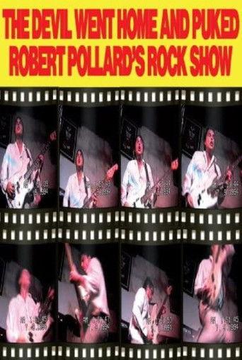Robert Pollard: The Devil Went Home and Puked film afişi