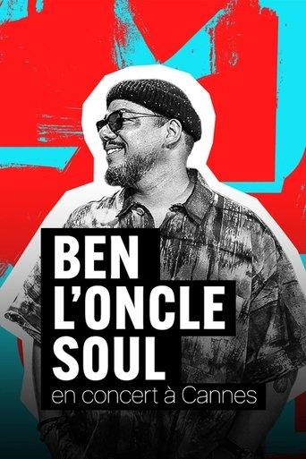 Ben l'Oncle Soul en concert à Cannes film afişi
