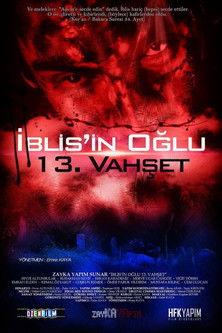 İblisin Oğlu: 13. Vahşet film afişi