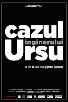 The Case of Engineer Ursu film afişi