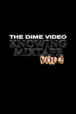 Knowing Mixtape Vol. 2 film afişi