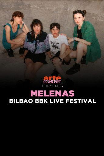 Melenas - Bilbao BBK Live Festival 2024 film afişi