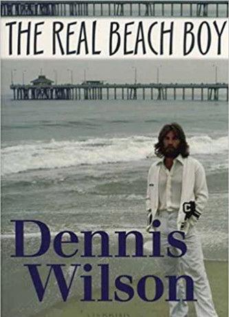 Dennis Wilson: The Real Beach Boy film afişi