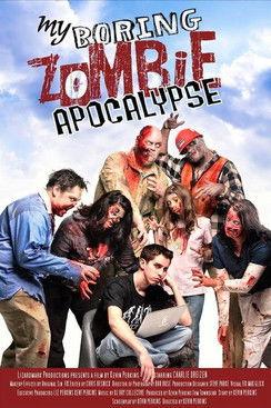 My Boring Zombie Apocalypse film afişi