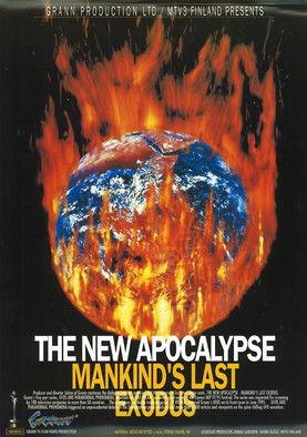 The New Apocalypse - Mankind's Last Exodus dizi afişi