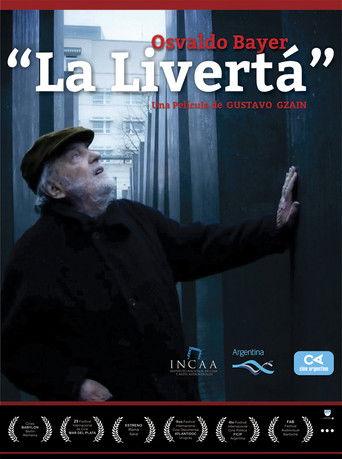 Osvaldo Bayer “La livertá” film afişi