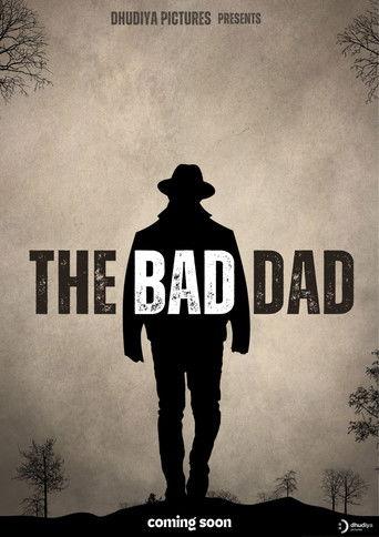 The Bad Dad film afişi