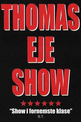 Thomas Eje show film afişi