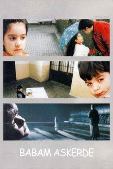 Babam Askerde film afişi