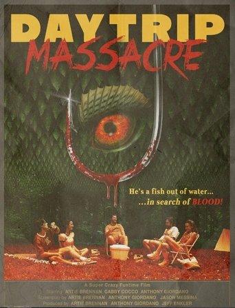 Daytrip Massacre film afişi