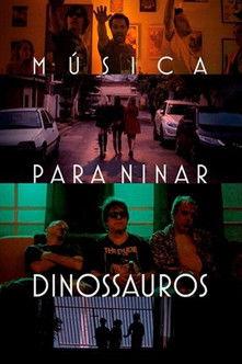 Música para Ninar Dinossauros film afişi