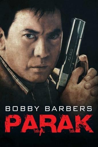 Bobby Barbers: Parak film afişi
