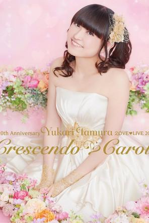 Yukari Tamura LOVE♡LIVE 2017 *Crescendo♡Carol* film afişi