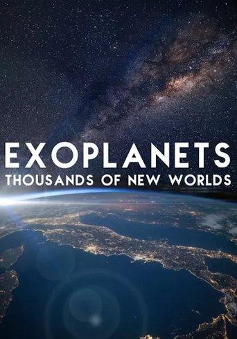 Exoplanets: Thousands of New Worlds film afişi