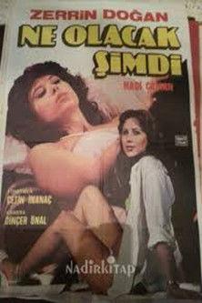 Ne Olacak Şimdi film afişi