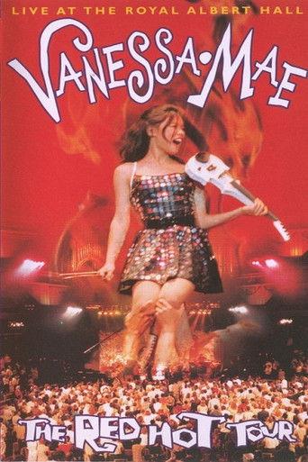 Vanessa Mae: The Red Hot Tour - Live at the Royal Albert Hall film afişi