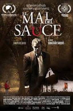 El mal del sauce film afişi