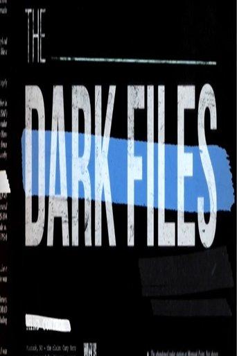 The Dark Files film afişi