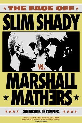 Slim Shady vs. Marshall Mathers: THE FACE-OFF film afişi