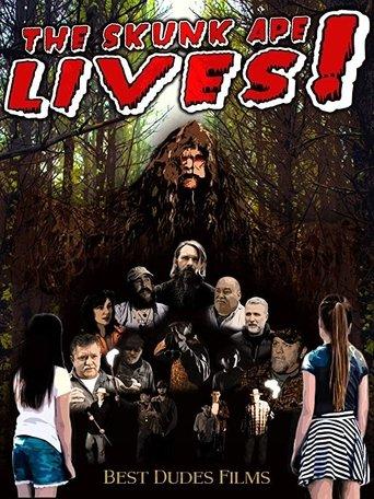 The Skunk Ape Lives film afişi