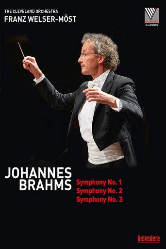 Johannes Brahms - Symphony No.1, 2 & 3 (The Cleveland Orchestra) film afişi