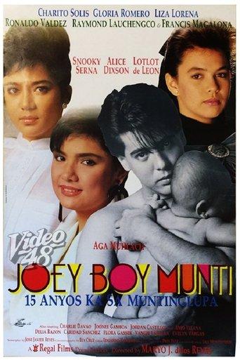 Joey Boy Munti: 15 anyos ka sa Muntinlupa film afişi