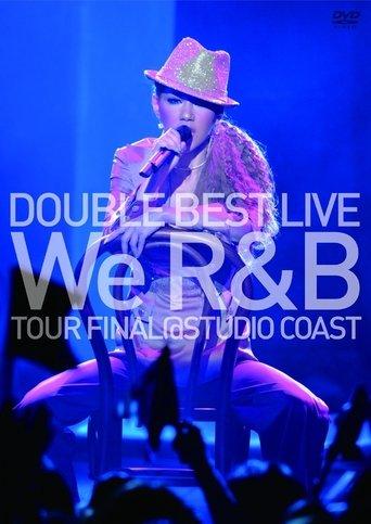 DOUBLE BEST LIVE We R&B TOUR FINAL @ STUDIO COAST film afişi