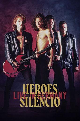 Heroes Del Silencio: Live In Germany film afişi