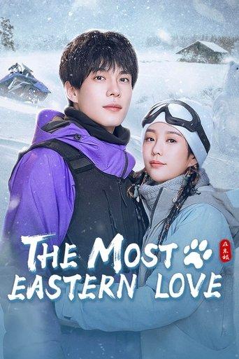 The Most Eastern Love dizi afişi