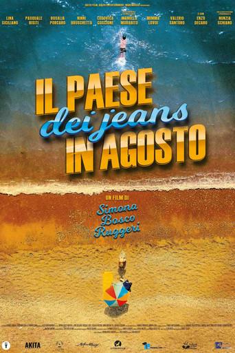 Il paese dei jeans in agosto film afişi
