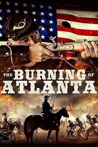 The Burning of Atlanta film afişi