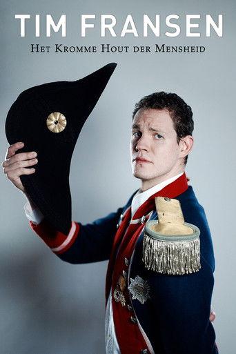 Tim Fransen: Het Kromme Hout der Mensheid film afişi