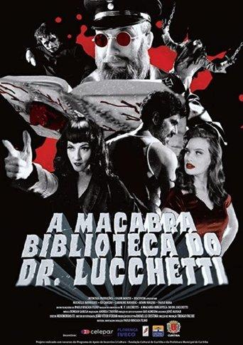 Dr. Lucchetti's Macabre Atheneum film afişi