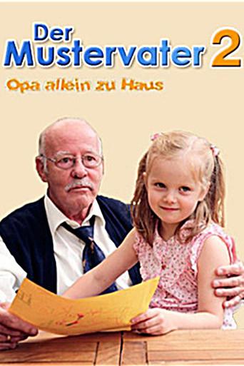 Der Mustervater 2 - Opa allein zu Haus film afişi