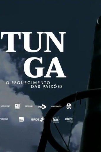 Tunga: o Esquecimento das Paixões film afişi