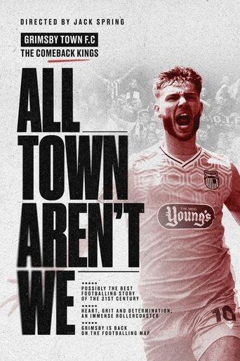 All Town Aren't We dizi afişi