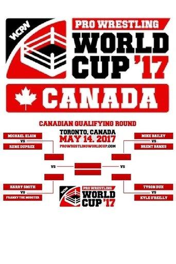WCPW Pro Wrestling World Cup 2017 • Canadian Qualifier film afişi