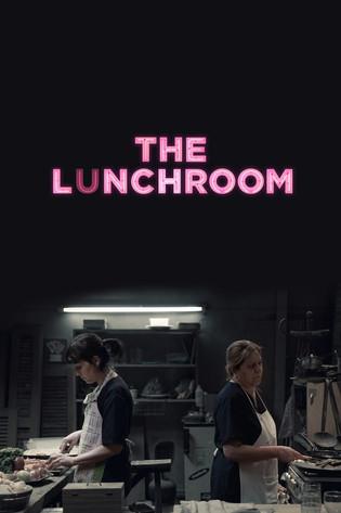 The Lunchroom film afişi