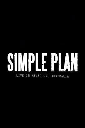 Simple Plan: Live from Australia film afişi