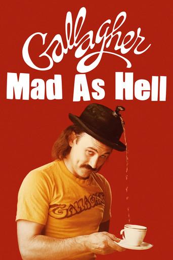 Gallagher: Mad As Hell film afişi