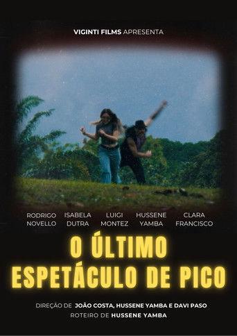 O Último Espetáculo de Pico film afişi