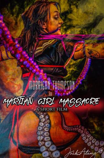 Martian Girl Massacre film afişi