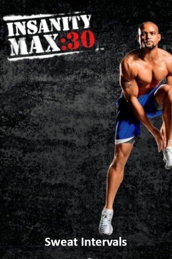 Insanity Max: 30 - Sweat Intervals film afişi
