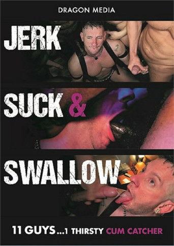 Jerk Suck & Swallow film afişi