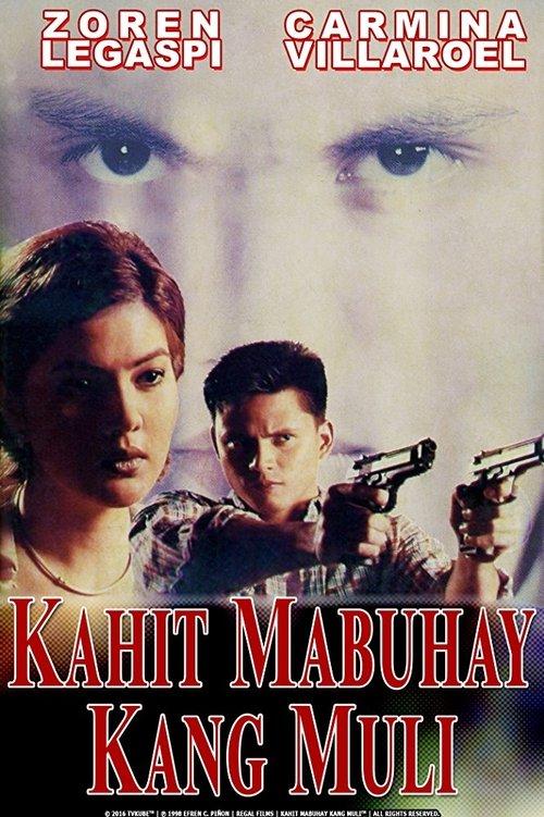 Kahit Mabuhay Kang Muli film afişi