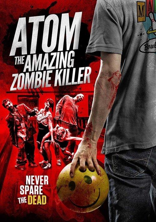 Atom the Amazing Zombie Killer film afişi