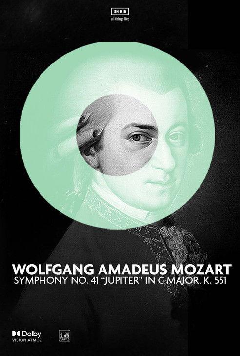 Wolfgang Amadeus Mozart 'Symphony No. 41 in C Major' film afişi