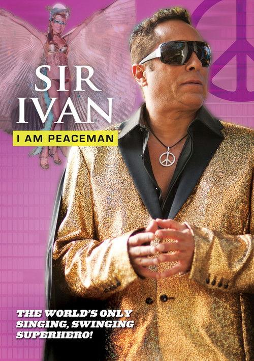Sir Ivan: I am Peaceman film afişi