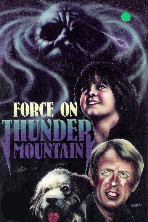 The Force on Thunder Mountain film afişi